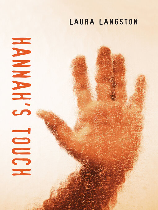 Title details for Hannah's Touch by Laura Langston - Available